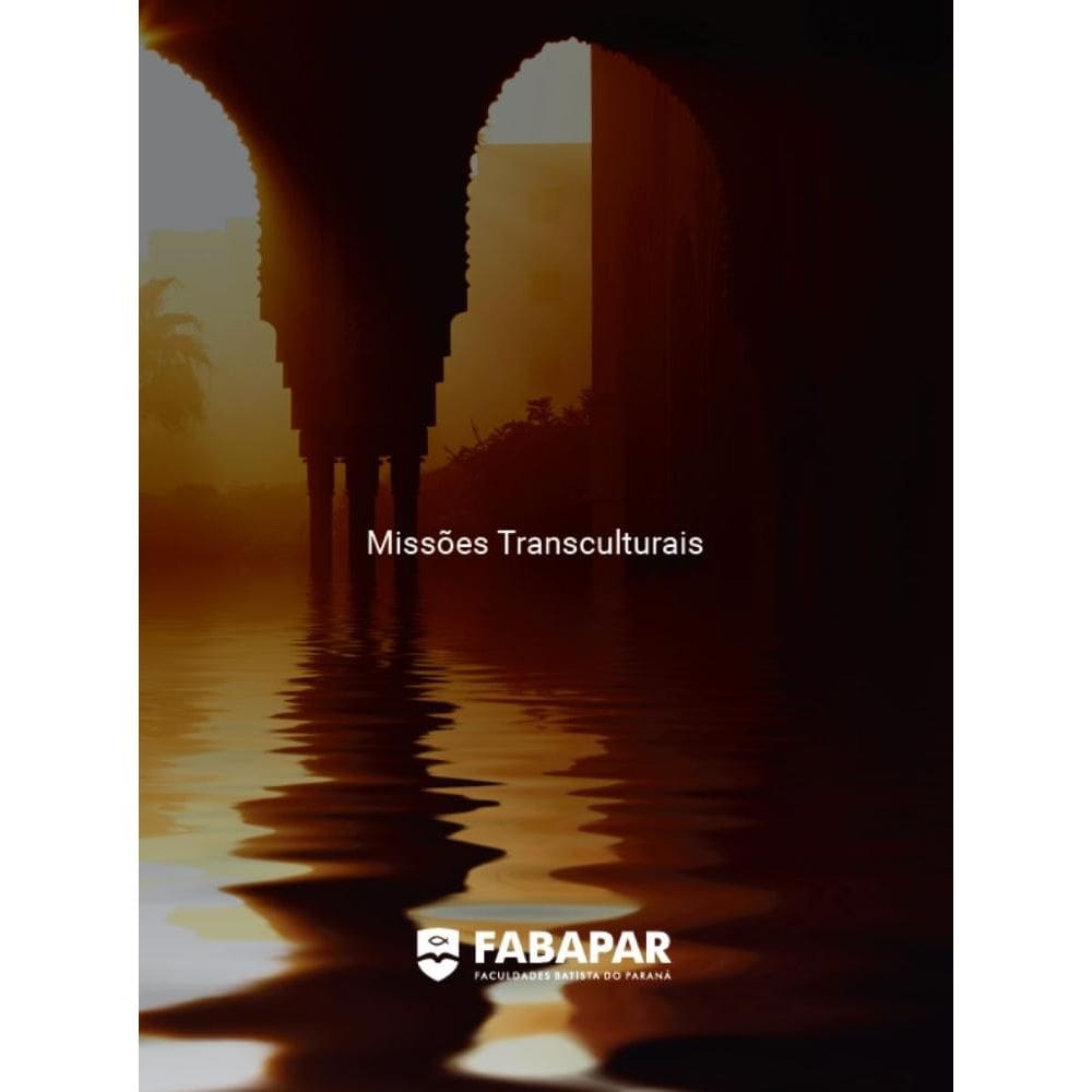 Missões Transculturais | Fabapar