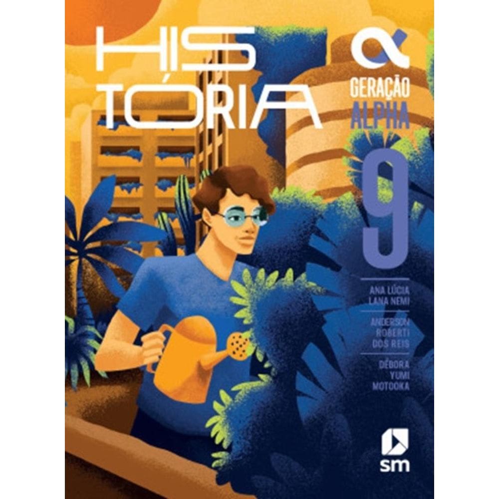 Geracao Alpha - Historia - 9º Ano - 5ª Edição 2024