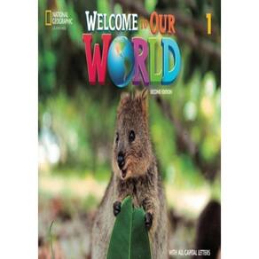 Welcome To Our World American 1 - Student`s Book With Worbook - All Caps - Second Edition
