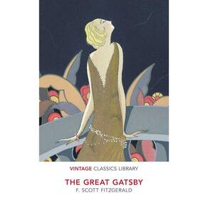 The Great Gatsby - Vintage Classics Library