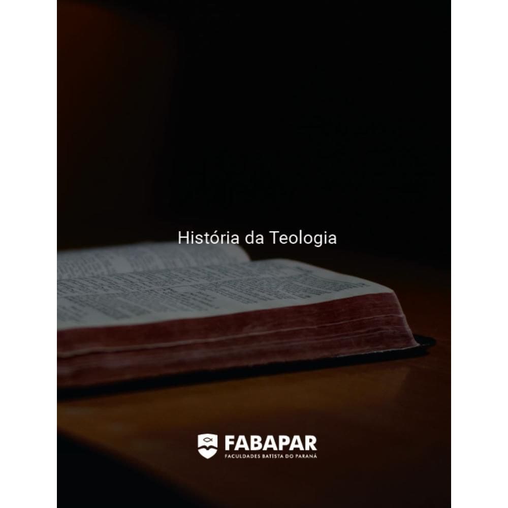História da Teologia | Fabapar