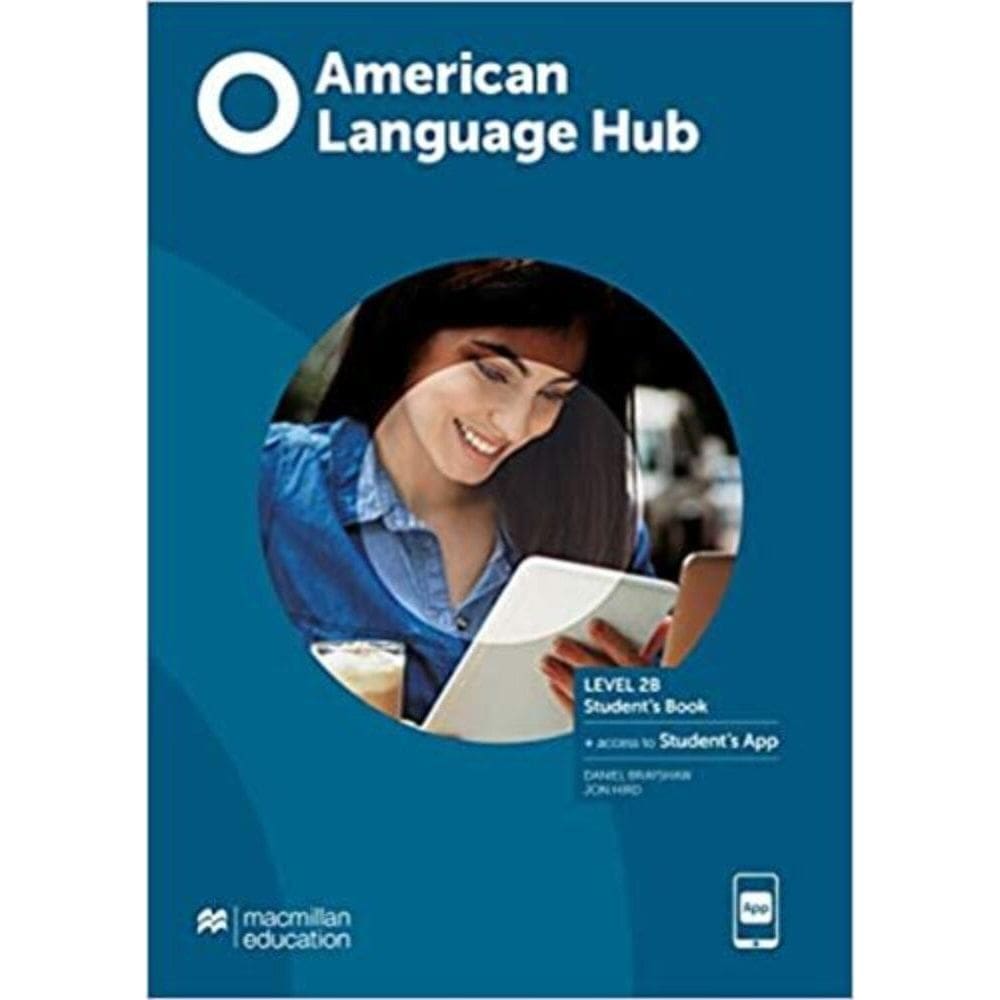 American Language Hub 2B - Student`s Pack With Key And Workbook & App