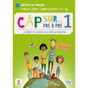 Cap Sur 1 – Pas À Pas - Livre De L`Élève+cahier D`Activités