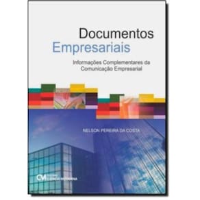 Documentos Empresariais - Informacoes Complementares Da Comunicacao Empresarial