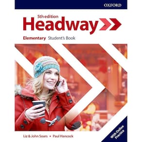 Headway Elementary - Student`s Book With Online Practice - Fifth Edition