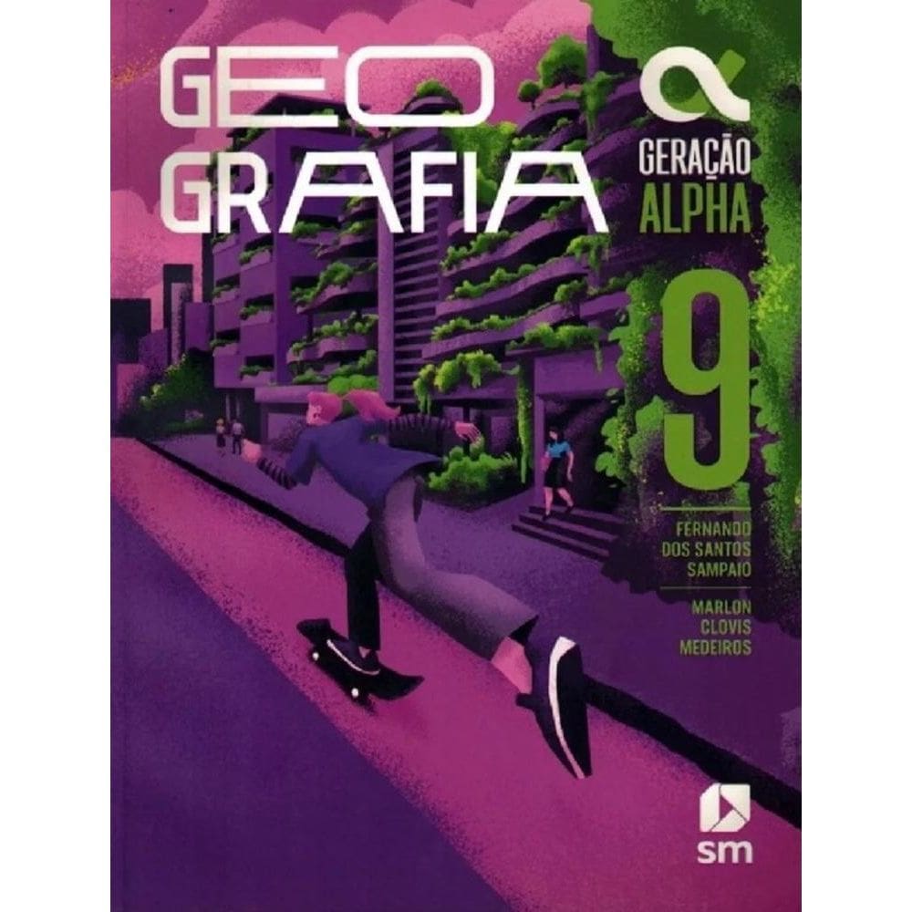 Geração Alpha Geografia 9º Ano - 5ª Edição 2024