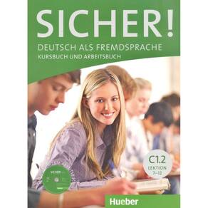 Sicher! C1.2 - Kursbuch Und Arbeitsbuch Mit CD-ROM
