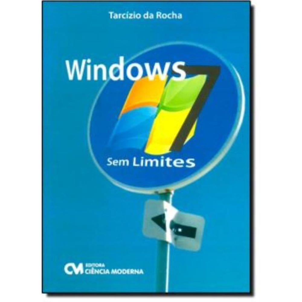 Windows 7 - Sem Limites