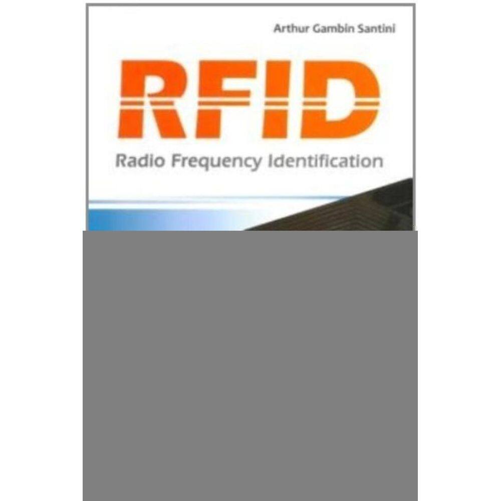 Rfid - Radio Frequency Identification