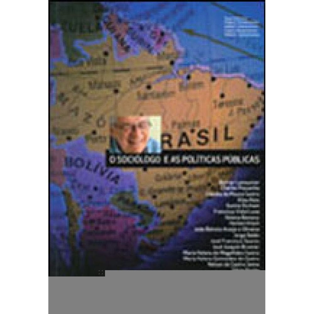 Sociologo E As Politicas Publicas, O