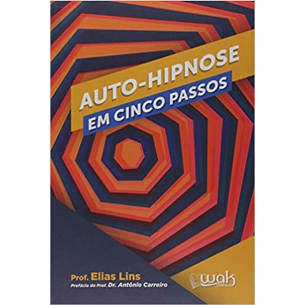 Livro Auto-Hipnose Em Cinco Passos