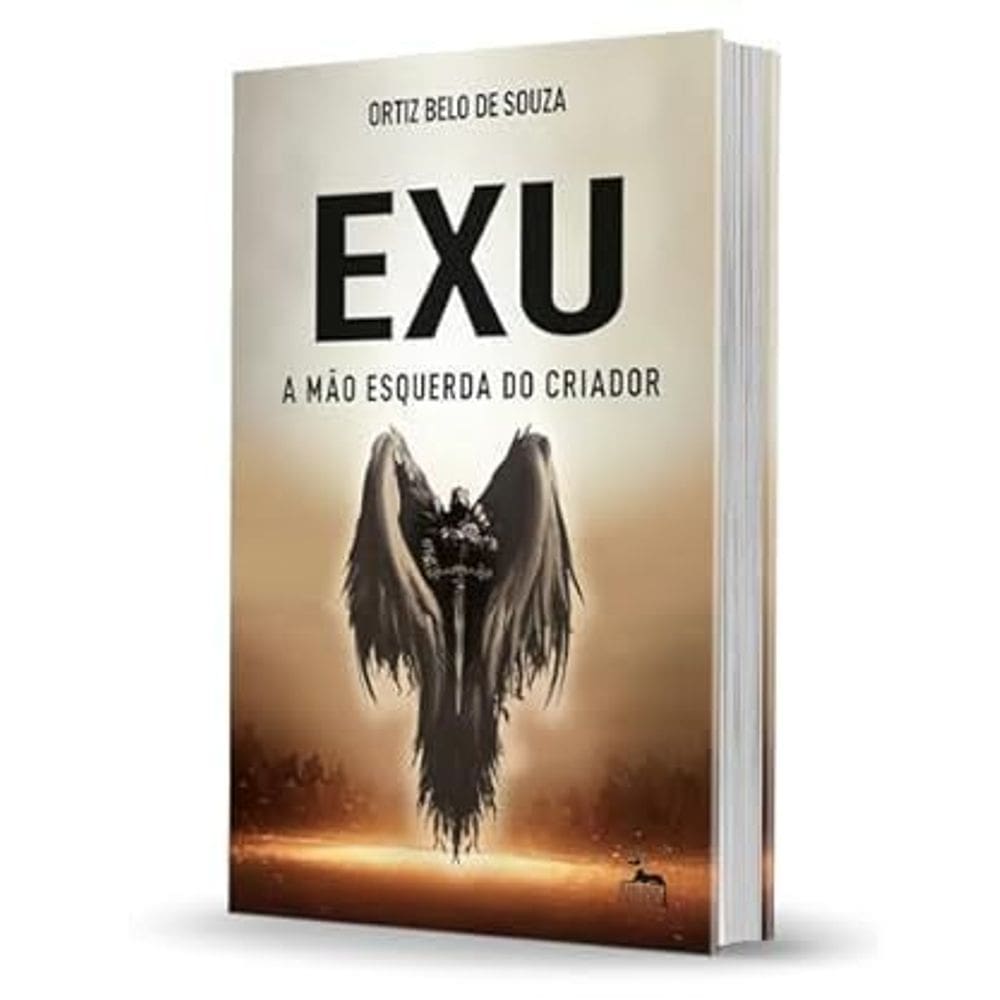 Exu a Mão Esquerda do Criador - Capa Dura