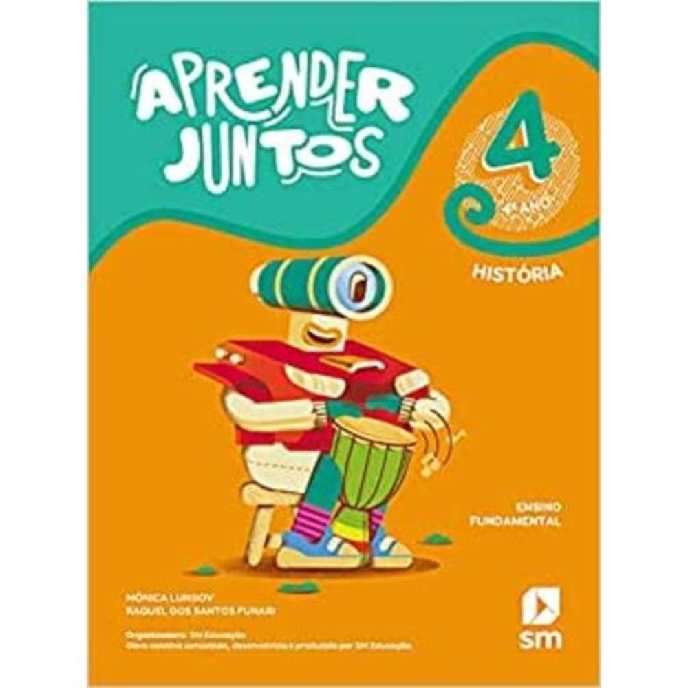 Aprender Juntos História 4 Ano Bncc Ed 2021