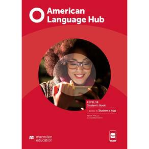 American Language Hub 1B - Student`s Pack With Key And Workbook & App