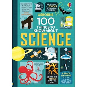 100 Things To Know About Science