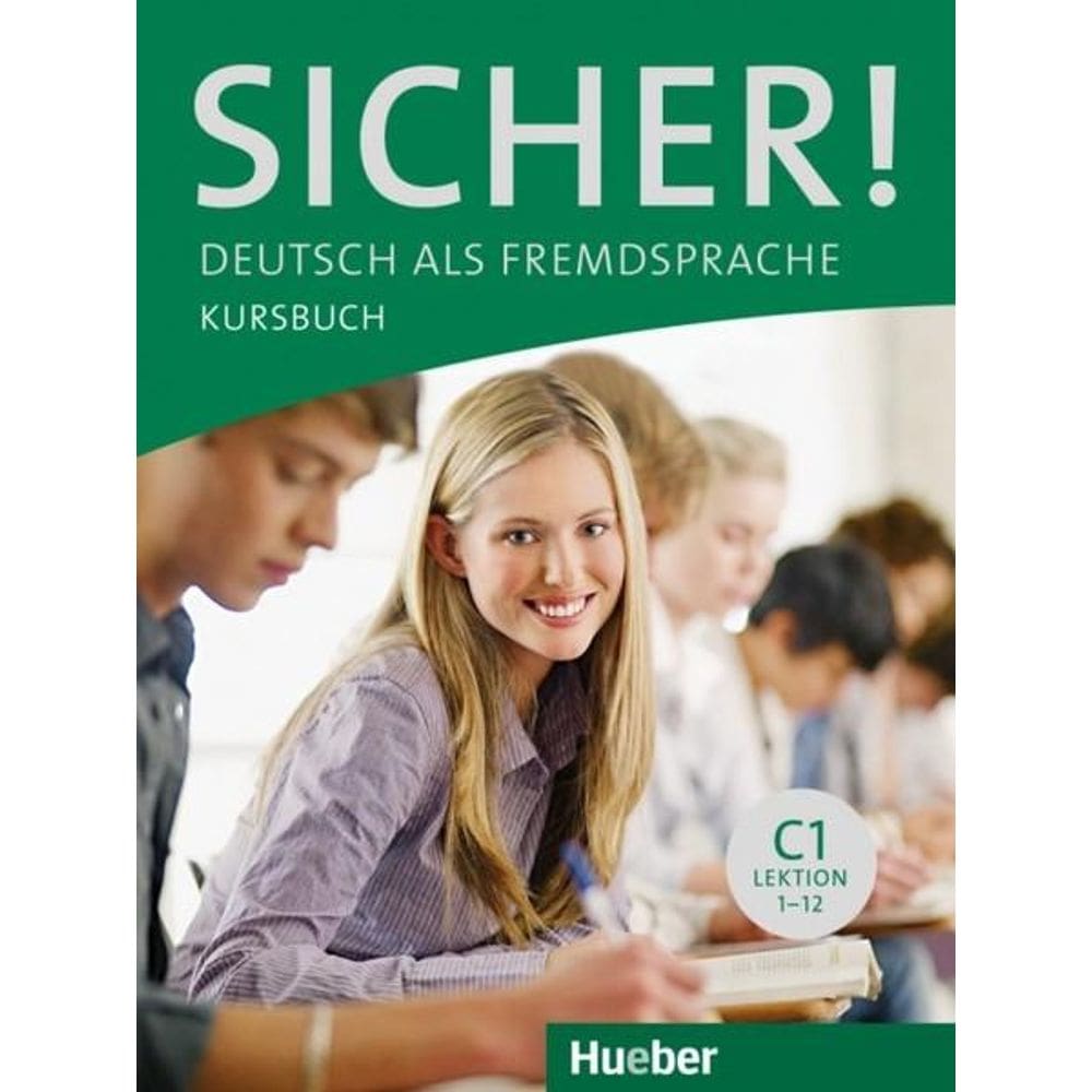 Sicher! C1 - Kursbuch