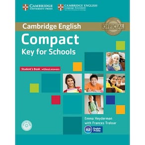 Compact Key For Schools - Student`s Book Without Answers With CD-ROM