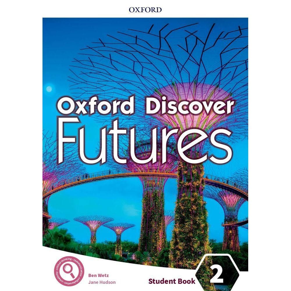 Oxford Discover Futures 2 - Student`s Book