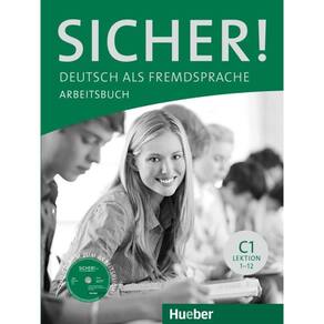 Sicher! C1 - Arbeitsbuch Mit Audio-CD Zum Arbeitsbuch