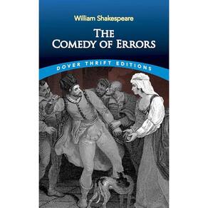 The Comedy Of Errors - Dover Thrift Editions