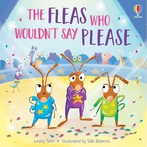 The Fleas Who Wouldn`t Say Please - Usborne Picture Books