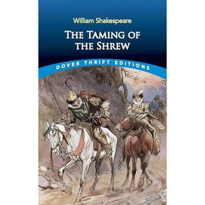 The Taming Of The Shrew - Dover Thrift Editions