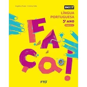Conjunto Faça! Língua Portuguesa 5º Ano Ef - Edição 2025