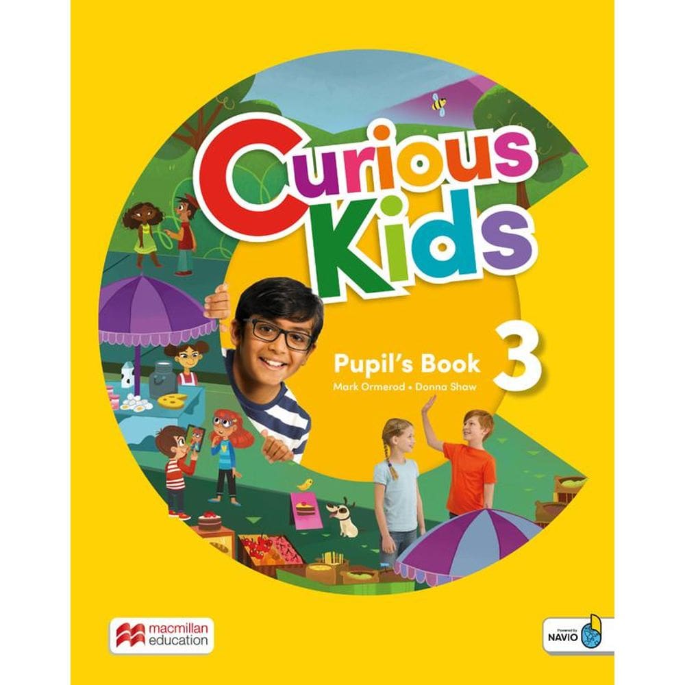 Curious Kids 3 - Pupil`s Book With Digital Pupil`s & Navio App
