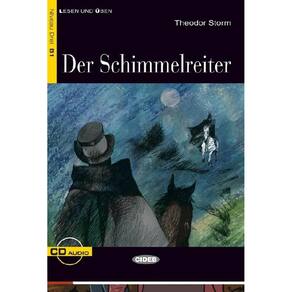 Der Schimmelreiter - Lesen Und Üben - Buch + CD Audio