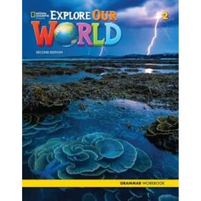 Explore Our World 2 - Grammar Workbook - Second Edition