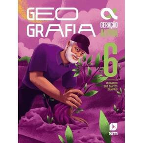 Geração Alpha Geografia 6º Ano - Livro Do Aluno - Edição 2024