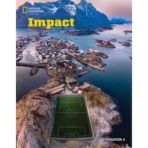 Impact Foundation A - Student`s Book With The Spark Platform - Second Edition