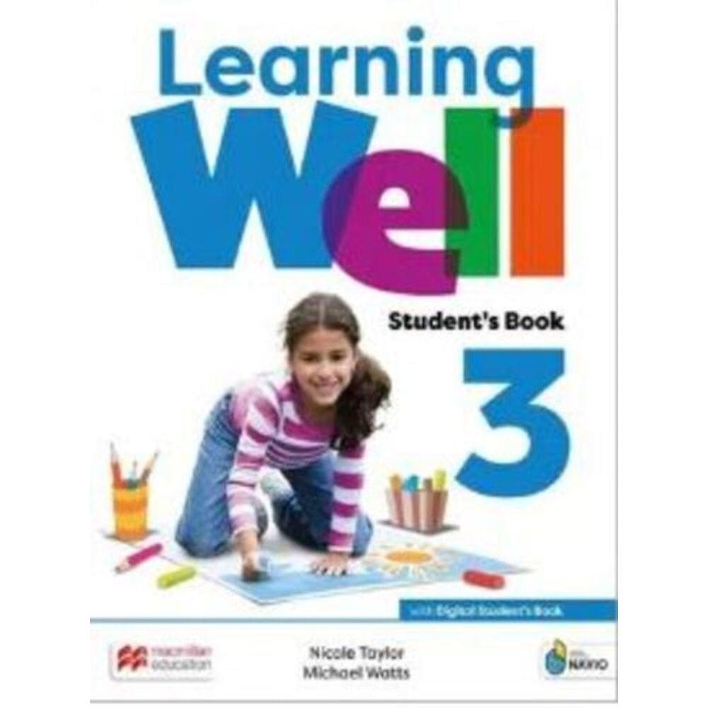 Learning Well 3 - Students Book W/Wellness Book & Navio App