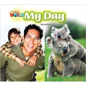 Our World American 2 - Reader 5 - My Day - Big Book