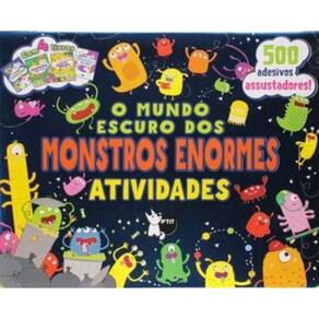 O Mundo Escuro Dos Monstros Enormes - Livros (4) Com Adesivos