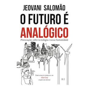 O Futuro é Analógico