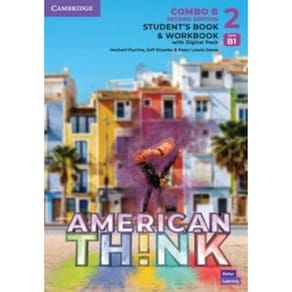 American Think 2B - Student`s Book With Workbook And Digital Pack - Second Edition
