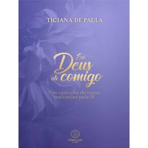 Era Deus Ali Comigo