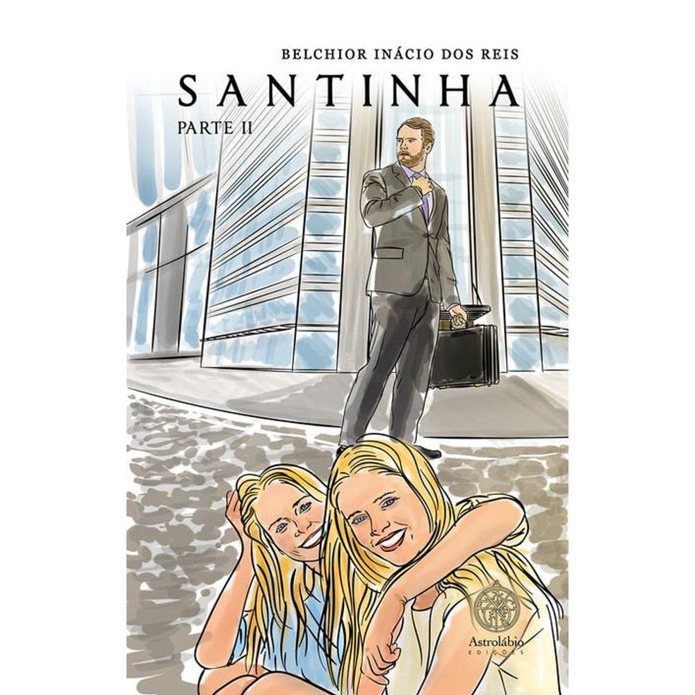 Santinha - Parte II