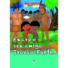 Enarê e seu Amigo Trovão-forte