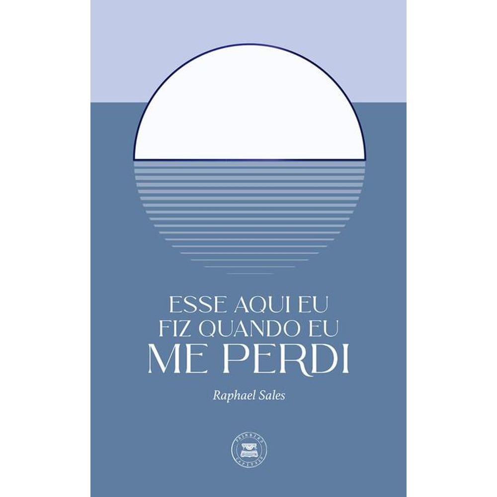 Esse Aqui Eu Fiz Quando Eu Me Perdi
