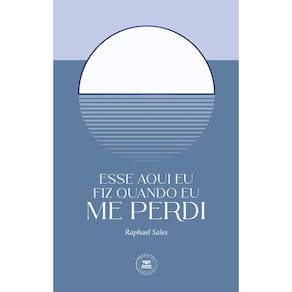 Esse Aqui Eu Fiz Quando Eu Me Perdi
