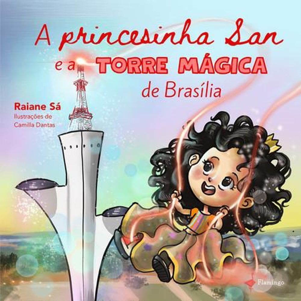 A Princesinha San e a Torre Mágica de Brasília