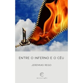 Entre o inferno e o céu