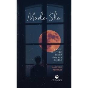 Mado Sha: A visão do futuro estava naquela janela