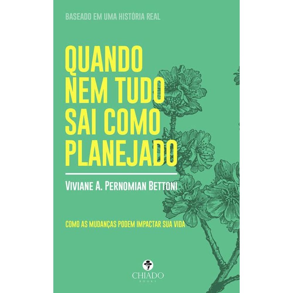 Quando Nem Tudo Sai Como Planejado