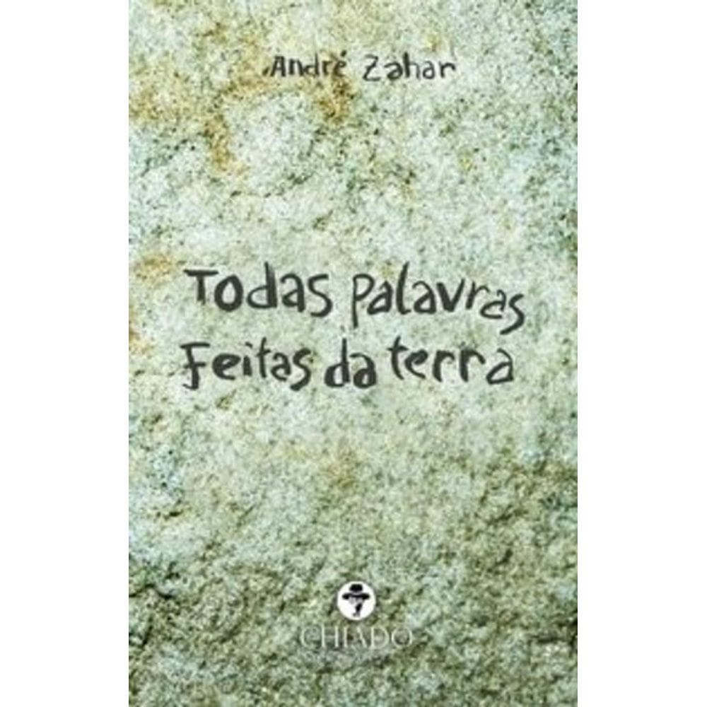 Todas palavras feitas da terra