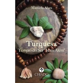 Turquesa: Templo do Ser Mais Além