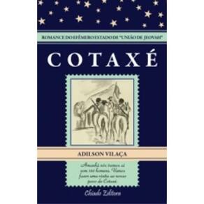 Cotaxe: Romance Do Efemero Estado De Uniao De Jeovah