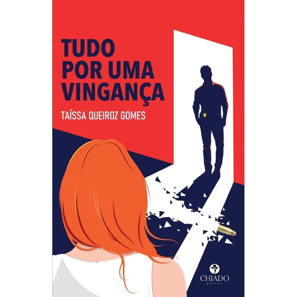 Tudo por uma vingança